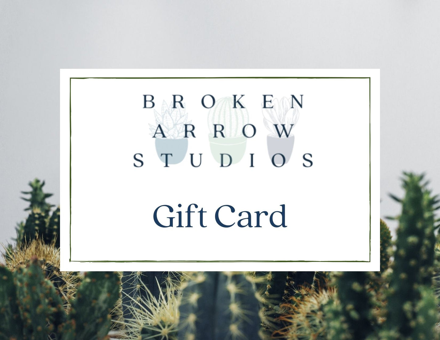 Broken Arrow Studios Gift Card